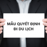 Mẫu Quyết định đi du lịch