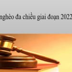 Một số vấn đề về chuẩn nghèo đa chiều