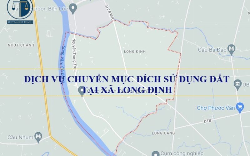 Dịch vụ chuyển mục đích sử dụng đất tại xã Long Định, huyện Cần Đước