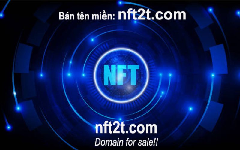 Bán tên miền NFT (nft2t.com)