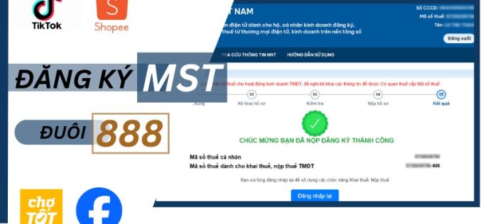 Đăng ký mã số thuế đuôi 888 cho người bán hàng trên sàn thương mại điện tử