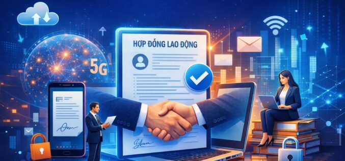 Các nội dung về Hợp đồng lao động điện tử từ ngày 01/7/2025 mà Doanh nghiệp cần biết